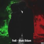 دانلود آهنگ فدی به نام خواب دیدم