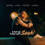 دانلود آهنگ مهدی منافی به نام ساقی