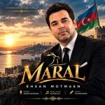 دانلود آهنگ احسان مطمئن به نام مارال